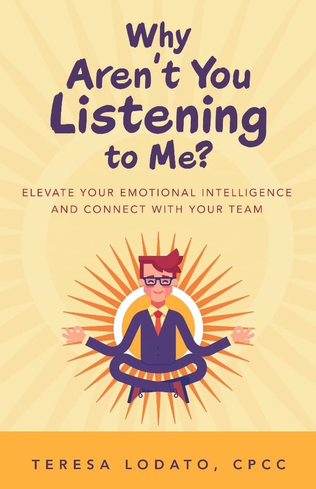 Why Aren’t You Listening to Me? by Teresa Lodato